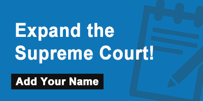 Expand the Supreme Court!